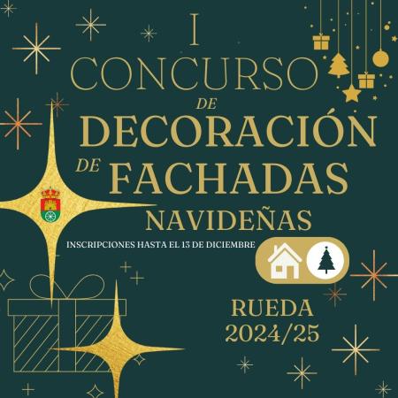 תמונהI CONCURSO DE DECORACIÓN DE FACHADAS NAVIDEÑAS - RUEDA 2024/2025